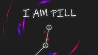 I AM PILL screenshot, image №4144810 - RAWG