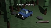 A Night Overland screenshot, image №2307655 - RAWG