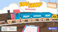Toy Shop Simulator screenshot, image №4148557 - RAWG