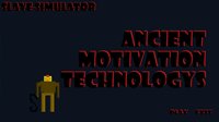 Ancient Motivation Technology screenshot, image №1200911 - RAWG