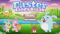 Easter Candy Break screenshot, image №2778311 - RAWG