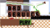 Bad Service screenshot, image №1740826 - RAWG