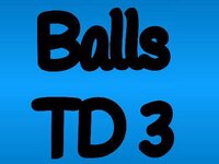 Balls TD 3 Early Access Ver 0.02 screenshot, image №3870024 - RAWG