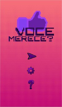 Você merece? screenshot, image №2234148 - RAWG