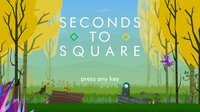 Seconds to Square (itch) screenshot, image №1095475 - RAWG