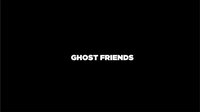 Ghost Friends: Capstone Edition screenshot, image №2843149 - RAWG