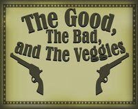 The Good, The Bad, and The Veggies screenshot, image №2502626 - RAWG