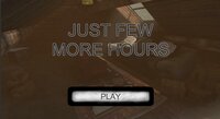 Just Few More Hours screenshot, image №2475206 - RAWG