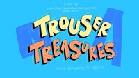 Trouser Treasures screenshot, image №2625375 - RAWG