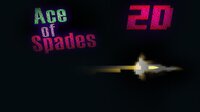 Ace of Spades 2D screenshot, image №2990207 - RAWG