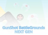 GunShot BattleGrounds - NEXT GEN screenshot, image №3490506 - RAWG