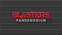 Blasters: Pandemonium screenshot, image №2471397 - RAWG