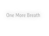 One More Breath screenshot, image №1915043 - RAWG