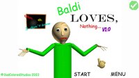 Baldi Loves Nothing. screenshot, image №3561361 - RAWG