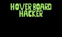 Hover-Board Hacker screenshot, image №3528737 - RAWG