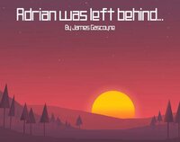 Adrian Was Left Behind - Matt Aspland Game Jam screenshot, image №2817451 - RAWG