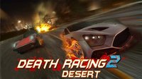 Death Racing 2: Desert screenshot, image №1376836 - RAWG