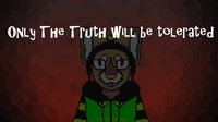 OnlyTheTruthWillBeTolerated screenshot, image №1241559 - RAWG