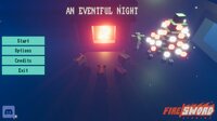 An eventful night screenshot, image №2625379 - RAWG