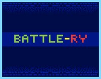 Battle-ry (Revolution Game) (Revolution Game) screenshot, image №3732991 - RAWG