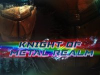 Knight of Metal Realm screenshot, image №2174083 - RAWG