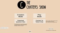 The Chatters Show screenshot, image №2882759 - RAWG