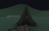 A Peaceful Camping Trip screenshot, image №3613183 - RAWG