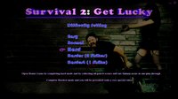 Survival 2: Get Lucky screenshot, image №589579 - RAWG