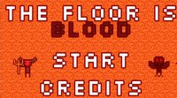 The Floor is Blood screenshot, image №3352532 - RAWG