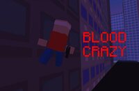 Blood Crazy screenshot, image №3288675 - RAWG