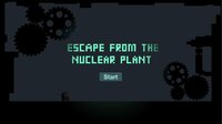 Escape from the nuclear plant screenshot, image №3737471 - RAWG