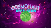 Cosmonaut Builder screenshot, image №3442128 - RAWG