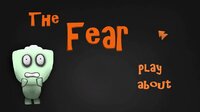 The Fear screenshot, image №3037344 - RAWG