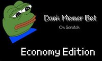 Dank Memer Economy Edition screenshot, image №2996201 - RAWG