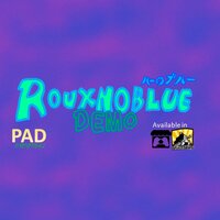 RouxnoBlue: "Demo" screenshot, image №2868848 - RAWG