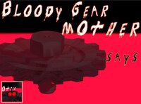 Bloody Gear Mother screenshot, image №3852098 - RAWG