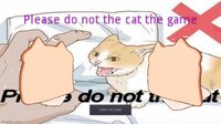 please do not the cat the game screenshot, image №3808845 - RAWG