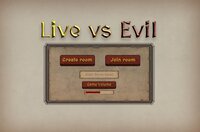 Live vs eviL screenshot, image №3280616 - RAWG