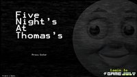 Five Nights at Thomas's screenshot, image №1034362 - RAWG