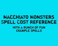 Macchiato Monsters Spell Cost Reference screenshot, image №2491691 - RAWG