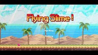 Flying Slime! screenshot, image №1950520 - RAWG