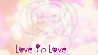 Love in Love screenshot, image №1046113 - RAWG