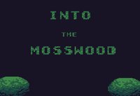 Into the Mosswood screenshot, image №1151059 - RAWG