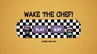 Wake the Chef! screenshot, image №2923310 - RAWG