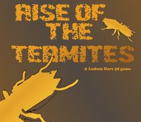 Rise of the Termites screenshot, image №1046063 - RAWG