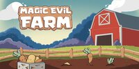 Magic Evil Farm - [DEMO] screenshot, image №3672988 - RAWG