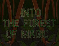 Into The Forest of Magic screenshot, image №2421351 - RAWG