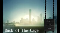 Dusk of the Cage screenshot, image №3794324 - RAWG