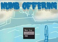 Numb Offering screenshot, image №2467440 - RAWG