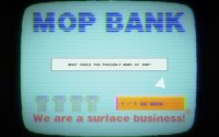 MOP Bank screenshot, image №1207451 - RAWG